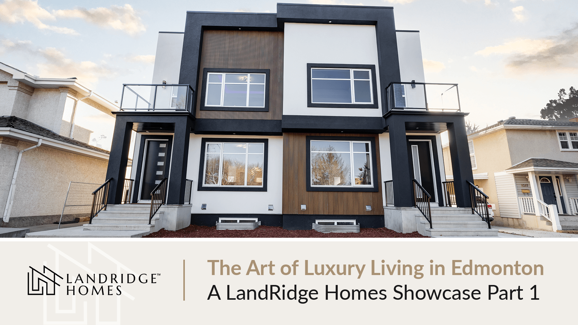 the art of luxury living in Edmonton part 1